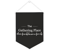 Yelolyio Bandiera da parete in tela con citazione ispiratrice The Gathering Place Where Friends Become Family Wall Art Hanging Banner Home Office Decor 30,5 x 40,6 cm Banner in tela Regali di