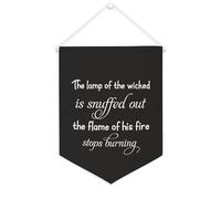 Yelolyio Bandiera da parete in tela con citazione ispiratrice The Lamp of The Wicked is Snuffed Out; The Flame of His Fire Stops Burning Wall Art Hanging Banner Home Office Decor 30,5 x 40,6 cm