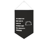 Yelolyio Bandiera da parete in tela con citazione ispiratrice The Longest Way Must Have Its Close The Gloomiest Night Wall Art Hanging Banner Home Office Decor 25 x 38 cm tela banner regali di