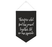 Yelolyio Bandiera da parete in tela con citazione ispiratrice Therefore What God Has Joined Together Wall Art Hanging Banner Home Office Decor 25 x 38 cm tela banner regali di inaugurazione della casa