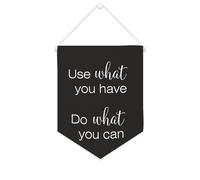 Yelolyio Bandiera da parete in tela con citazione ispiratrice Usa What You Have Do What You Can Wall Art Hanging Banner Home Office Decor 25,4 x 30,5 cm Banner in tela Regali di inaugurazione della