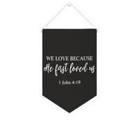 Yelolyio Bandiera da parete in tela con citazione ispiratrice We Love Because He First Loved Us.1 John 4: 19, decorazione da parete per casa e ufficio, 25,4 x 38,1 cm, regalo per inaugurazione della