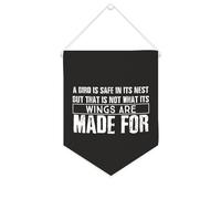 Yelolyio Bandiera da parete in tela con citazione motivazionale, con scritta "A Bird Is Safe in its Nest But That Is Not What Its Wings Are Made for Wall Art Hanging Banner Home Office Decor 25,4 x