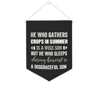 Yelolyio Bandiera da parete in tela con citazione motivazionale, con scritta in lingua inglese "He Who Gathers Crops in Summer Is A Wise Son", decorazione per casa e ufficio, 30,5 x 40,6 cm