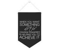 Yelolyio Bandiera da parete in tela con citazione motivazionale, con scritta in lingua inglese "When you want Something All The Universe Conspires in", decorazione per casa e ufficio, 25,4 x 38,1 cm