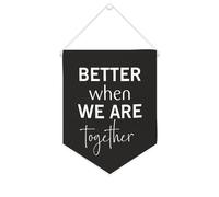 Yelolyio Banner in tela con scritta "Better When We Are Together", da appendere alla parete, decorazione per la casa, per soggiorno, camera da letto, ufficio, regali per le vacanze, 25,4 x 30,5 cm