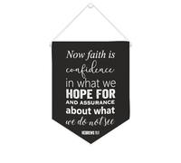 Yelolyio Banner in tela con scritta "Now Faith Is Confidence in What We Hope for 25" x 30,5 cm, motivazionale, da appendere alla parete, decorazione da parete per camera da letto, cameretta dei