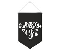 Yelolyio Beauty Surrounds Us Banner in tela motivazionale da appendere alla parete bandiera bandiera bandiera da parete decorazione per la casa opera d'arte per soggiorno, camera da letto, ufficio
