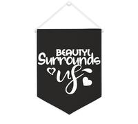 Yelolyio Beauty Surrounds Us Banner in tela motivazionale da appendere alla parete bandiera bandiera bandiera da parete decorazione per la casa opera d'arte per soggiorno, camera da letto, ufficio