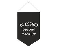 Yelolyio Blessed Beyond Measure - Striscione in tela motivazionale da appendere alla parete, striscione decorativo da parete, per soggiorno, camera da letto, ufficio, regali per le vacanze, 25 x 38 cm
