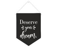 Yelolyio Deserve Your Dream - Striscione motivazionale da appendere alla parete, 25,4 x 30,5 cm, decorazione da parete per camera da letto, cameretta dei bambini, decorazione per la casa