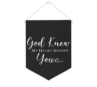 Yelolyio God Knew My Heart Needed You, striscione in tela motivazionale da appendere alla parete, striscione decorativo per la casa, per soggiorno, camera da letto, ufficio, regali per le vacanze