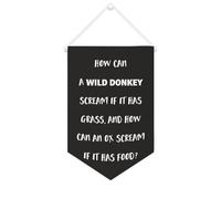 Yelolyio How Can A Wild Donkey Scream If It Has Grass Canvas Banner 25,4 x 38,1 cm Motivazionale da appendere alla parete Bandiera decorativa in tela Gagliardetto Decorazione da parete per camera da
