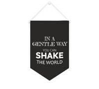 Yelolyio In a Gentle Way,you can shake the world - Striscione in tela motivazionale da appendere alla parete, 25,4 x 38,1 cm, decorazione da parete per camera da letto, cameretta dei bambini