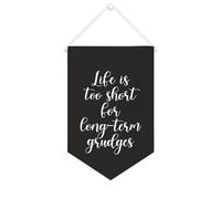 Yelolyio Life Is Too Short for Long-term Grudges, striscione su tela, 25,4 x 38,1 cm, bandiera motivazionale da appendere alla parete, decorazione da parete per camera da letto, cameretta dei bambini