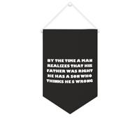 Yelolyio Striscione da parete con citazione ispiratrice "By The Time A Man Realizes That His Father Was Right", decorazione per casa e ufficio, 25,4 x 38,1 cm, in tela, idea regalo per l'inaugurazione