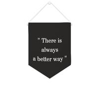 Yelolyio Striscione da parete in tela con citazione motivazionale, con scritta in lingua inglese "There Is Always A Better Way", decorazione per casa e ufficio, 25,4 x 30,5 cm, idea regalo per