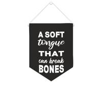 Yelolyio Striscione in tela con scritta "A Soft Tongue That Can Break Bones Inspirational Wall Hanging Flag Banner Wall Home Decorative Artwork for Living Room Office Holiday Gifts 25,4 x 30,5 cm