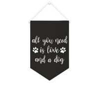 Yelolyio Striscione in tela con scritta "All You Need Is Love And A Dog", 25,4 x 38,1 cm, motivazionale, da appendere alla parete, decorazione da parete per camera da letto, cameretta dei bambini