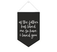 Yelolyio Striscione in tela con scritta "As the Father Has Loved Me, so Have I Loved You", 25,4 x 38,1 cm, motivazionale da appendere alla parete, decorazione da parete per camera da letto, cameretta