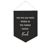 Yelolyio Striscione in tela con scritta "For The Ear Tests Words As The Tongue Tastes", 30,5 x 40,6 cm, motivazionale, da appendere alla parete, decorazione da parete per camera da letto, cameretta