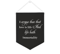 Yelolyio Striscione in tela con scritta "I Argue Thee That Love Is Life And Life Hath Immortality" 30,5 x 40,6 cm, bandiera motivazionale da appendere alla parete, decorazione da parete per camera da