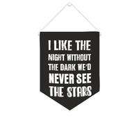Yelolyio Striscione in tela con scritta "I Like The Night Without The Dark We'd Never See The Stars", 25,4 x 30,5 cm, motivazionale, da appendere alla parete, decorazione da parete per camera da letto
