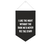 Yelolyio Striscione in tela con scritta "I Like The Night Without The Dark We'd Never See The Stars", 25,4 x 38,1 cm, bandiera motivazionale da appendere alla parete, decorazione da parete per camera