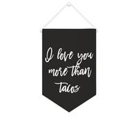 Yelolyio Striscione in tela con scritta "I Love You More Than Tacos" da appendere alla parete, 25,4 x 38,1 cm, decorazione da parete decorativa per camera da letto, cameretta dei bambini, decorazione