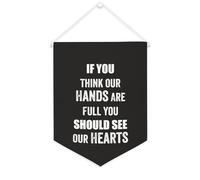 Yelolyio Striscione in tela con scritta "If You Think Our Hands Are Full You Should See Our Hearts", 30,5 x 40,6 cm, motivazionale, da appendere alla parete, decorazione da parete per camera da letto