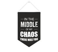 Yelolyio Striscione in tela con scritta in inglese "In the Middle of My Chaos There Was You", 25,4 x 38,1 cm, motivazionale da appendere alla parete, decorazione da parete per camera da letto