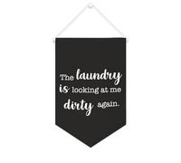 Yelolyio Striscione in tela con scritta in inglese "The Laundry Is Looking At Me Dirty Again", da appendere alla parete, decorazione per la casa, per soggiorno, camera da letto, ufficio, regali per le