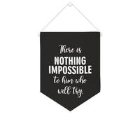 Yelolyio Striscione in tela con scritta in inglese "There Is Nothing Impossible to Him Who Will Try - Striscione motivazionale da appendere alla parete, striscione decorativo per la casa, soggiorno