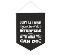 Yelolyio Striscione in tela con scritta in lingua inglese "Don't Let What You Canot Do Interfere with What You Can Do", 30,5 x 40,6 cm, motivazionale, da appendere alla parete, decorazione per camera