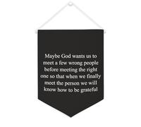 Yelolyio Striscione in tela con scritta in lingua inglese "Maybe God Wants Us to Meet A Few Wrong People", 30,5 x 40,6 cm, motivazionale da appendere alla parete, decorazione da parete per camera da