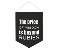 Yelolyio Striscione in tela con scritta in lingua inglese "The Price of Wisdom Is beyond Rubies", 30,5 x 40,6 cm, motivazionale, da appendere alla parete, decorazione da parete per camera da letto