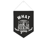 Yelolyio Striscione in tela con scritta in lingua inglese "What You Seek Is Seeking You", 25,4 x 30,5 cm, motivazionale, da appendere alla parete, decorazione da parete per camera da letto, asilo e