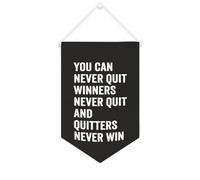 Yelolyio Striscione in tela con scritta in lingua inglese "You Can Never Quit Winners Never Quit And Quitters Never Win 25" x 38,1 cm, bandiera motivazionale da appendere alla parete, decorazione da