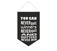 Yelolyio Striscione in tela con scritta in lingua inglese "You Can Never Quit Winners Never Quit And Quitters Never Win 25" x 38,1 cm, bandiera motivazionale da appendere alla parete, decorazione da