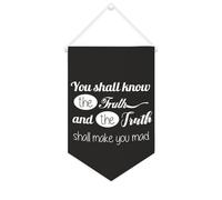 Yelolyio Striscione in tela con scritta in lingua inglese "You Shall Know The Truth And The Truth Shall Make You Mad", 25,4 x 38,1 cm, motivazionale da appendere alla parete, decorazione da parete per