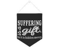 Yelolyio Striscione in tela con scritta "Suffering Is A Gift. In It Is Hidden Mercy, 25,4 x 30,5 cm, motivazionale, da appendere alla parete, decorazione da parete per camera da letto, cameretta dei