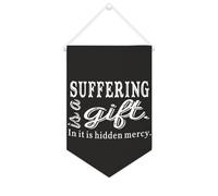 Yelolyio Striscione in tela con scritta "Suffering Is A Gift. In It Is Hidden Mercy, 25,4 x 38,1 cm, motivazionale, da appendere alla parete, decorazione da parete per camera da letto, cameretta dei