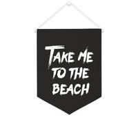 Yelolyio Striscione in tela con scritta "Take Me to The Beach", da appendere alla parete, decorazione per la casa, per soggiorno, camera da letto, ufficio, regali per vacanze, 30,5 x 40,6 cm