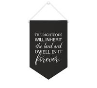 Yelolyio Striscione in tela con scritta "The Righteous Will Eherit The Land And Dwell in It Forever", 25,4 x 38,1 cm, motivazionale, da appendere alla parete, decorazione da parete per camera da letto