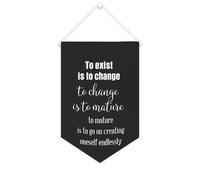 Yelolyio Striscione in tela con scritta "To Exist Is to Change to Change Is to Mature", 25,4 x 38,1 cm, motivazionale, da appendere alla parete, decorazione da parete per camera da letto, asilo nido