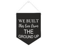Yelolyio Striscione in tela con scritta "We Built This Love from the Ground Up", 25,4 x 30,5 cm, motivazionale, da appendere alla parete, decorazione da parete per camera da letto, cameretta dei