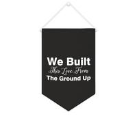 Yelolyio Striscione in tela con scritta "We Built This Love From The Ground Up", 25,4 x 38,1 cm, motivazionale, da appendere alla parete, decorazione da parete per camera da letto, cameretta dei