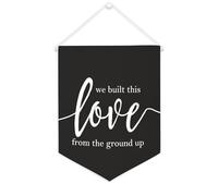 Yelolyio Striscione in tela con scritta "We Built This Love from the Ground Up", 30,5 x 40,6 cm, motivazionale, da appendere alla parete, decorazione da parete per camera da letto, cameretta dei