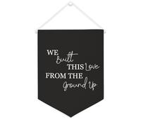 Yelolyio Striscione in tela con scritta "We Built This Love From The Ground Up", 30,5 x 40,6 cm, motivazionale, da appendere alla parete, decorazione da parete per camera da letto, cameretta dei