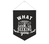 Yelolyio Striscione in tela con scritta "What You Seek Is Seeking You", 30,5 x 40,6 cm, motivazionale, da appendere alla parete, decorazione da parete per camera da letto, cameretta dei bambini